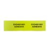 A 100mm x 60mm yellow adhesive PVC tag, suitable for panels and equipment, displays the text “EVO460100Y ADHESIVE” printed twice in black, side by side, on a plain white background.