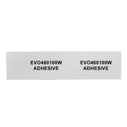 A white label with the text EVO460100W ADHESIVE printed twice in bold black letters, side by side.